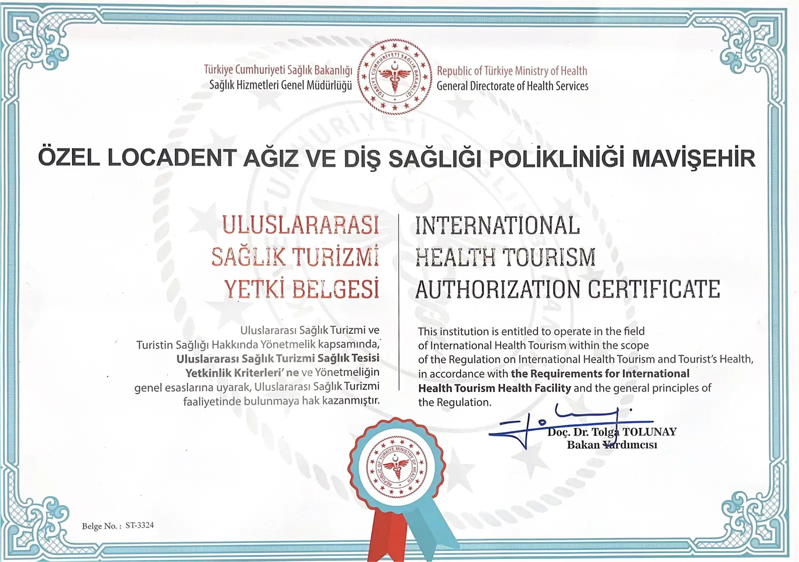 International Health Tourism Authorisation Certificate issued to Özel Locadent Ağız ve Diş Sağlığı Polikliniği Mavişehir by the Ministry of Health of the Republic of Türkiye, certificate number ST-3324